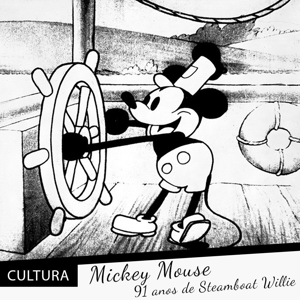 Mickey Mouse – 91 anos de Steamboat Willie